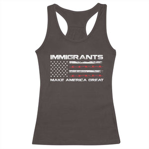 Immigrants Make America Great Racerback Tank Top American Flag TS10 Dark Chocolate Print Your Wear