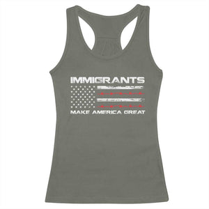 Immigrants Make America Great Racerback Tank Top American Flag TS10 Military Green Print Your Wear