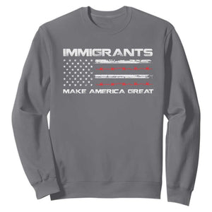 Immigrants Make America Great Sweatshirt American Flag TS10 Charcoal Print Your Wear