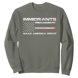Immigrants Make America Great Sweatshirt American Flag TS10 Military Green Print Your Wear