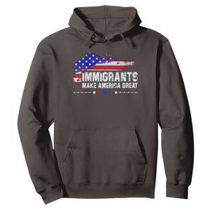 Immigrants Make America Great Hoodie American Flag Pro Immigration TS10 Dark Chocolate Print Your Wear