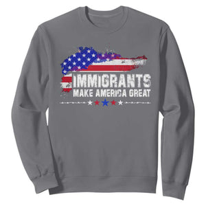 Immigrants Make America Great Sweatshirt American Flag Pro Immigration TS10 Charcoal Print Your Wear