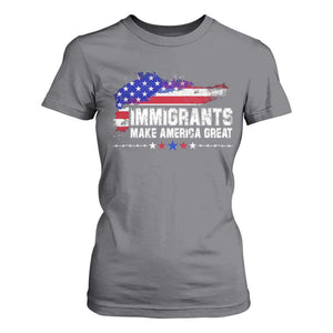 Immigrants Make America Great T Shirt For Women American Flag Pro Immigration TS10 Charcoal Print Your Wear