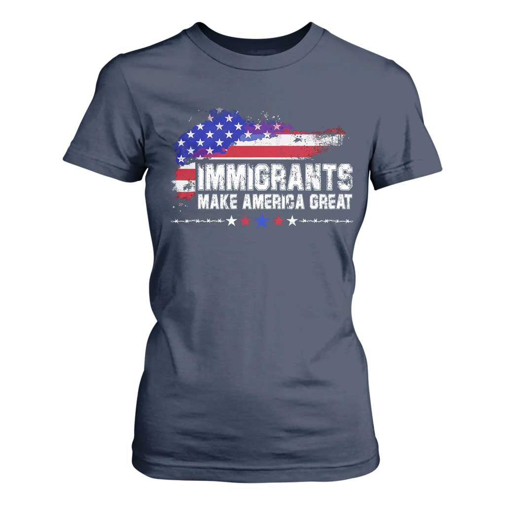 Immigrants Make America Great T Shirt For Women American Flag Pro Immigration TS10 Navy Print Your Wear