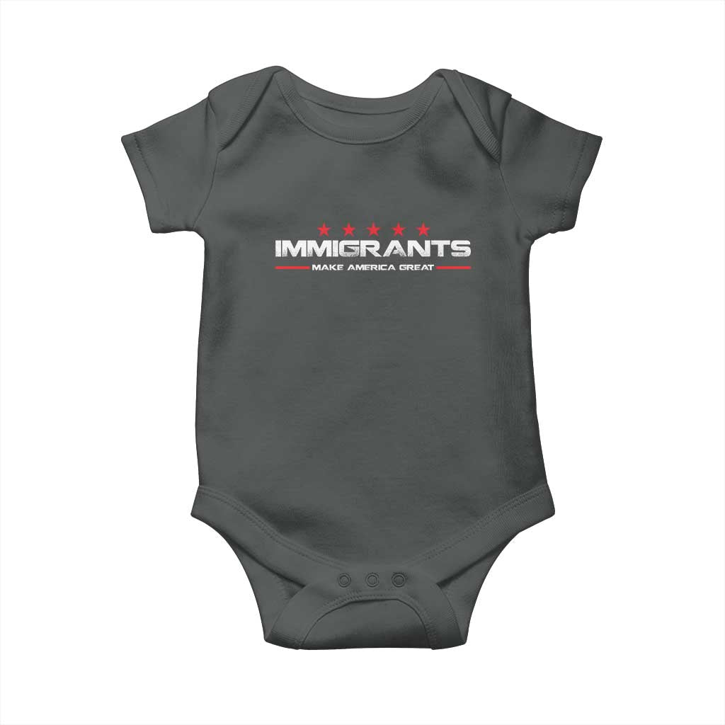 Immigrants Make America Great Baby Onesie Pro Immigrant Resist Racist TS10 Dark Heather Print Your Wear