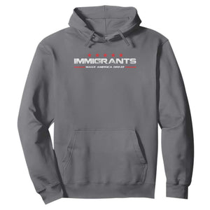 Immigrants Make America Great Hoodie Pro Immigrant Resist Racist TS10 Charcoal Print Your Wear