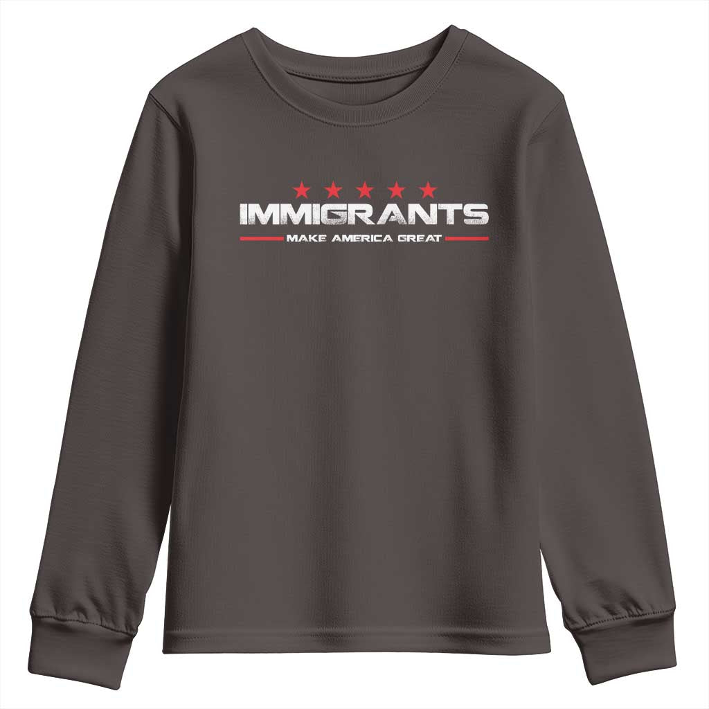 Immigrants Make America Great Youth Sweatshirt Pro Immigrant Resist Racist TS10 Dark Chocolate Print Your Wear