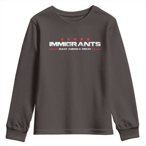 Immigrants Make America Great Youth Sweatshirt Pro Immigrant Resist Racist TS10 Dark Chocolate Print Your Wear