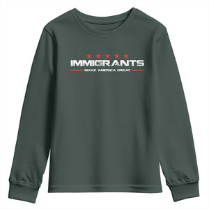 Immigrants Make America Great Youth Sweatshirt Pro Immigrant Resist Racist TS10 Dark Forest Green Print Your Wear
