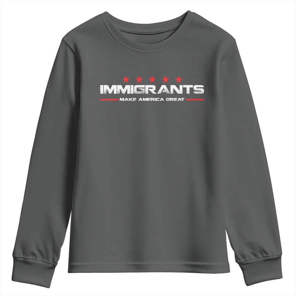 Immigrants Make America Great Youth Sweatshirt Pro Immigrant Resist Racist TS10 Dark Heather Print Your Wear