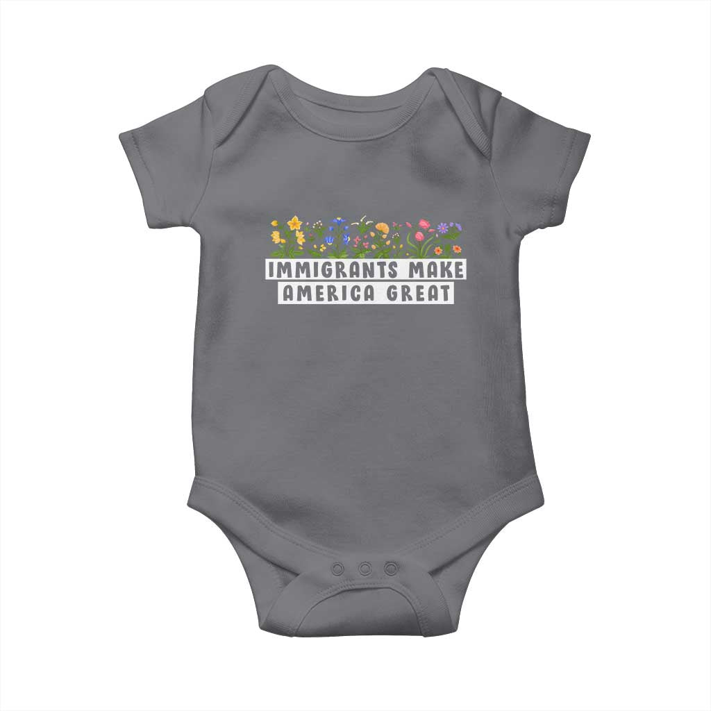 Immigrants Make America Great Baby Onesie Pro Immigration TS10 Charcoal Print Your Wear