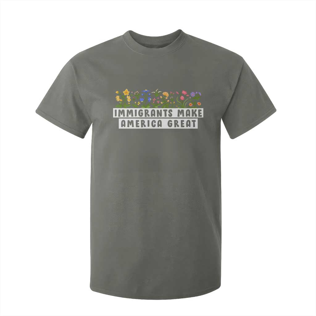Immigrants Make America Great T Shirt For Kid Pro Immigration TS10 Military Green Print Your Wear