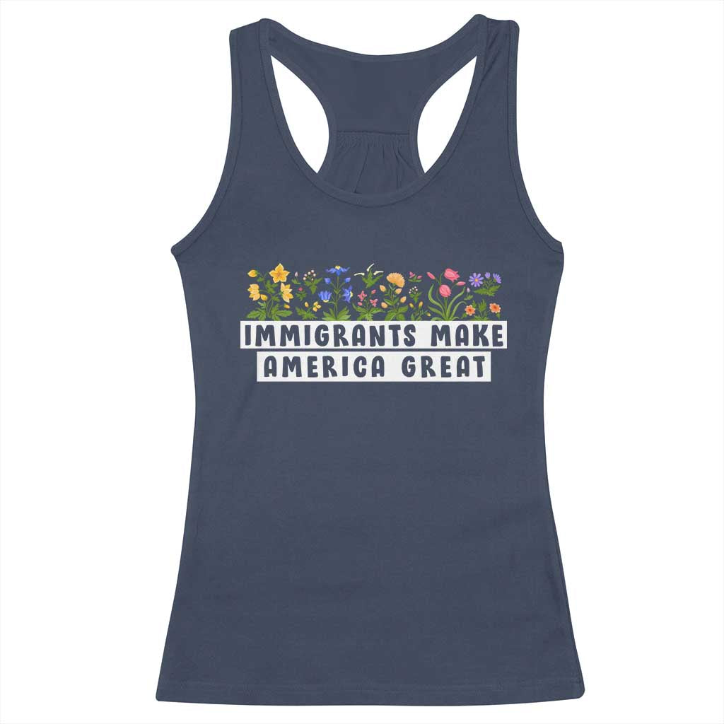 Immigrants Make America Great Racerback Tank Top Pro Immigration TS10 Navy Print Your Wear