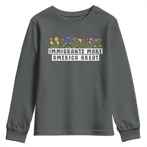 Immigrants Make America Great Youth Sweatshirt Pro Immigration TS10 Dark Heather Print Your Wear