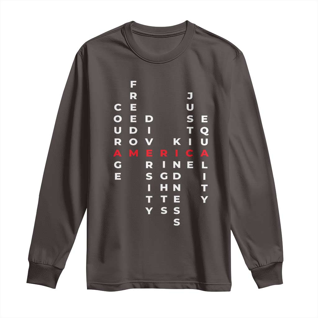Equal Rights Long Sleeve Shirt Courage Freedom Diversity Rights Kindness Justice Equality TS10 Dark Chocolate Print Your Wear