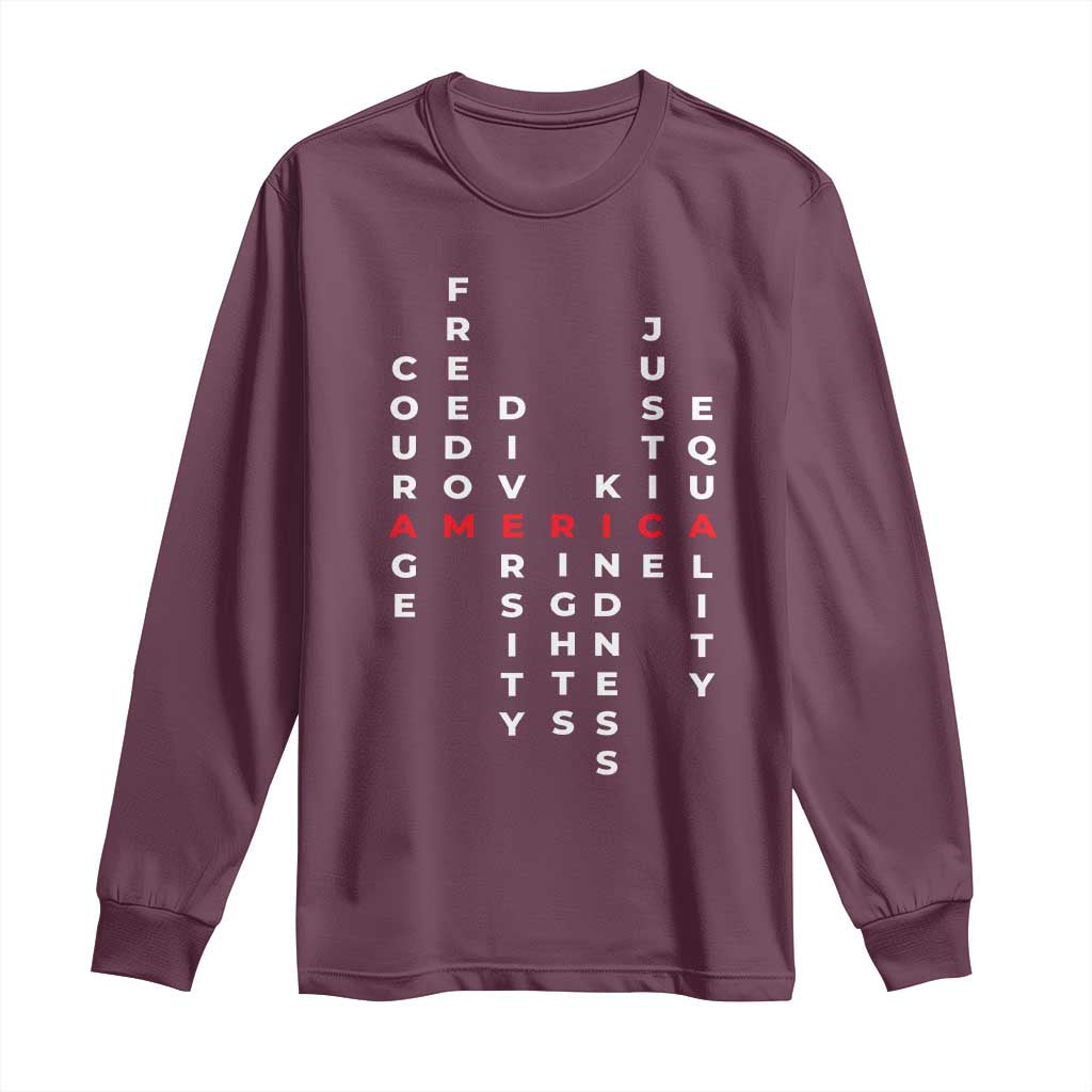 Equal Rights Long Sleeve Shirt Courage Freedom Diversity Rights Kindness Justice Equality TS10 Maroon Print Your Wear