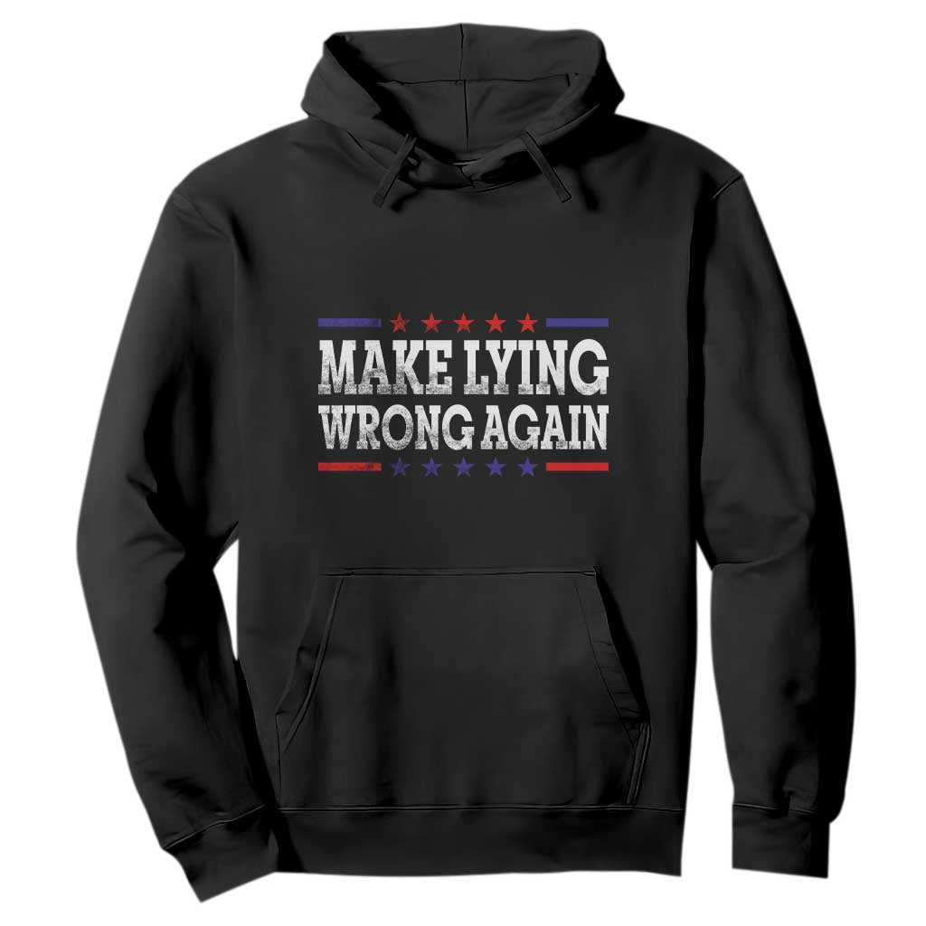 Make Lying Wrong Again Hoodie Resist Racism TS10 Black Print Your Wear