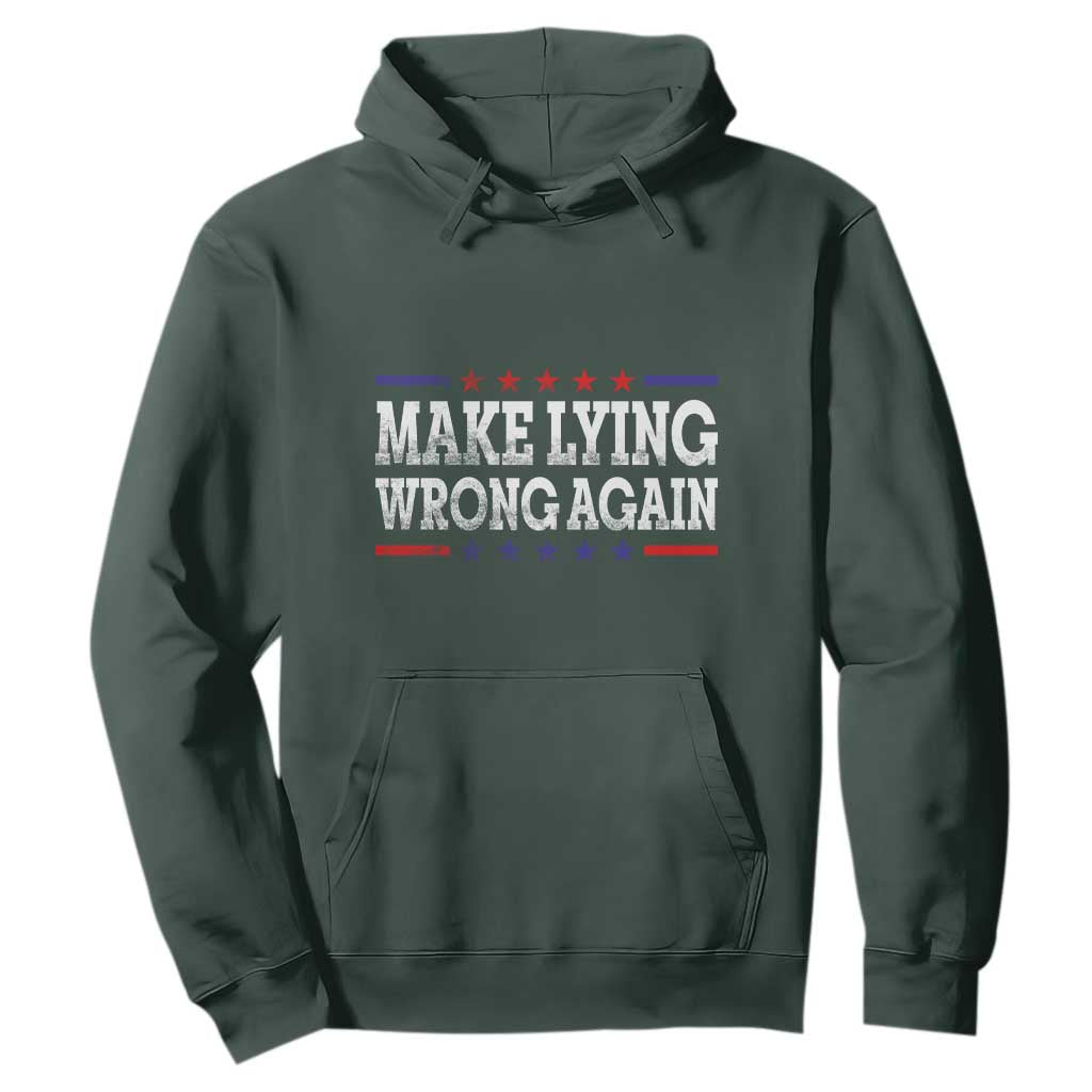 Make Lying Wrong Again Hoodie Resist Racism TS10 Dark Forest Green Print Your Wear