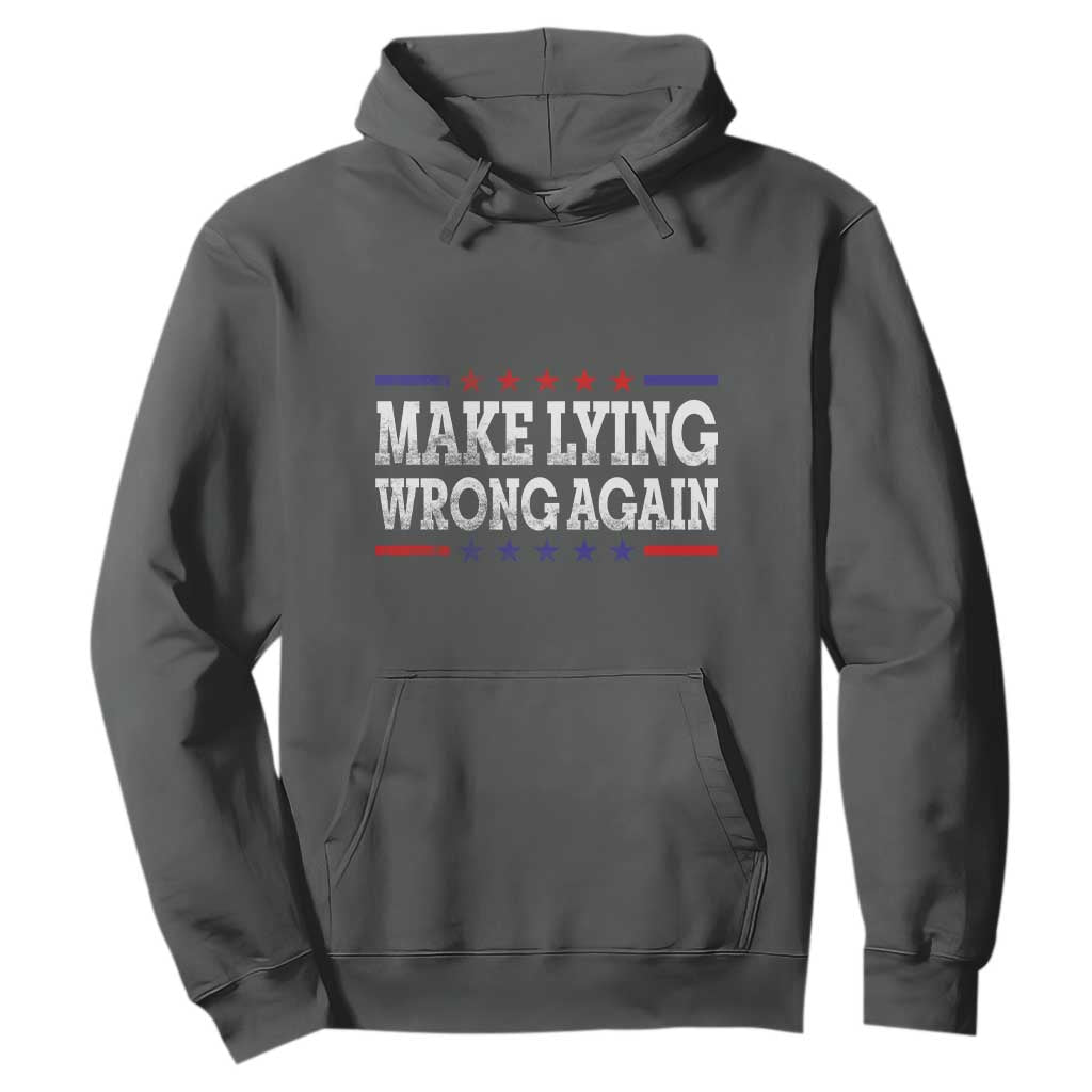 Make Lying Wrong Again Hoodie Resist Racism TS10 Dark Heather Print Your Wear
