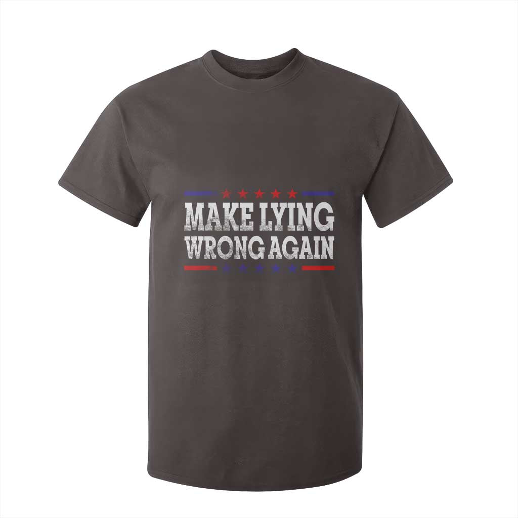 Make Lying Wrong Again T Shirt For Kid Resist Racism TS10 Dark Chocolate Print Your Wear