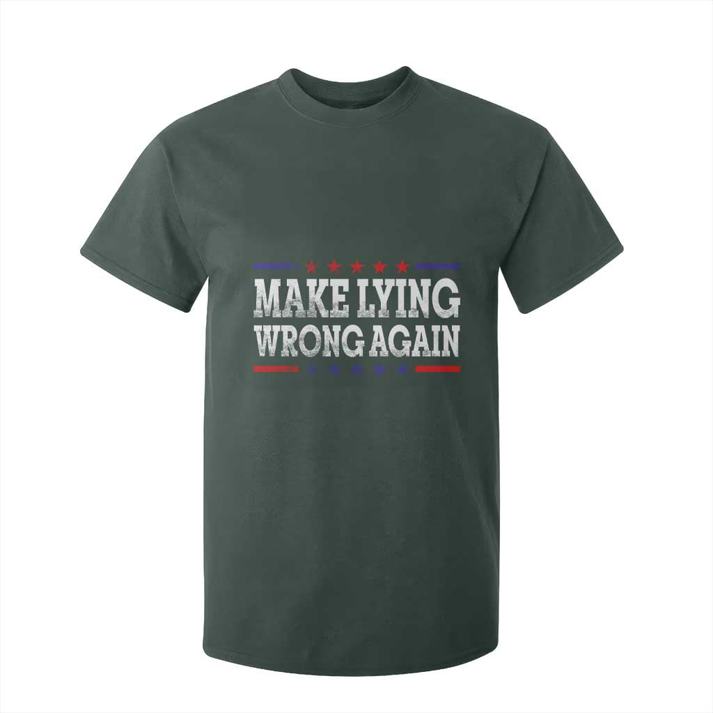 Make Lying Wrong Again T Shirt For Kid Resist Racism TS10 Dark Forest Green Print Your Wear