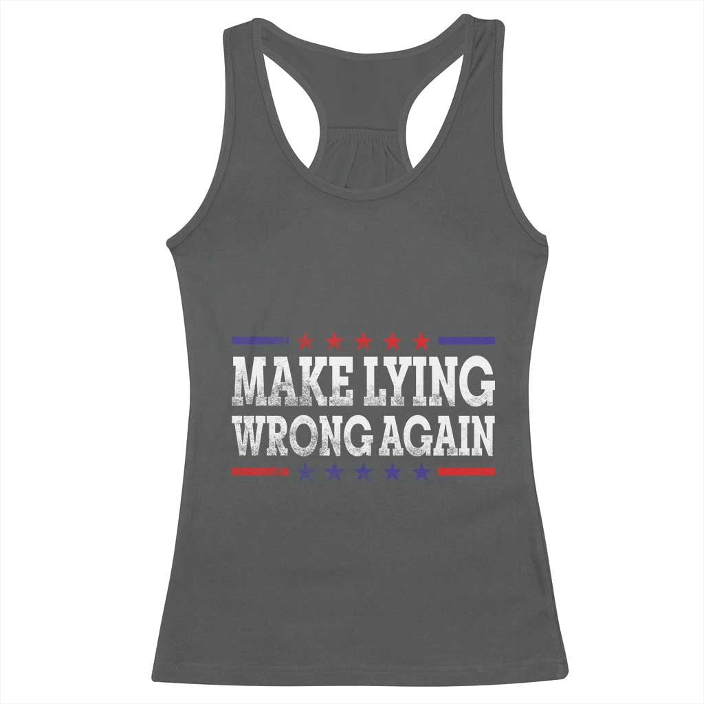 Make Lying Wrong Again Racerback Tank Top Resist Racism TS10 Dark Heather Print Your Wear