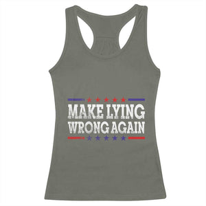 Make Lying Wrong Again Racerback Tank Top Resist Racism TS10 Military Green Print Your Wear