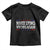 Make Lying Wrong Again Toddler T Shirt Resist Racism TS10 Black Print Your Wear