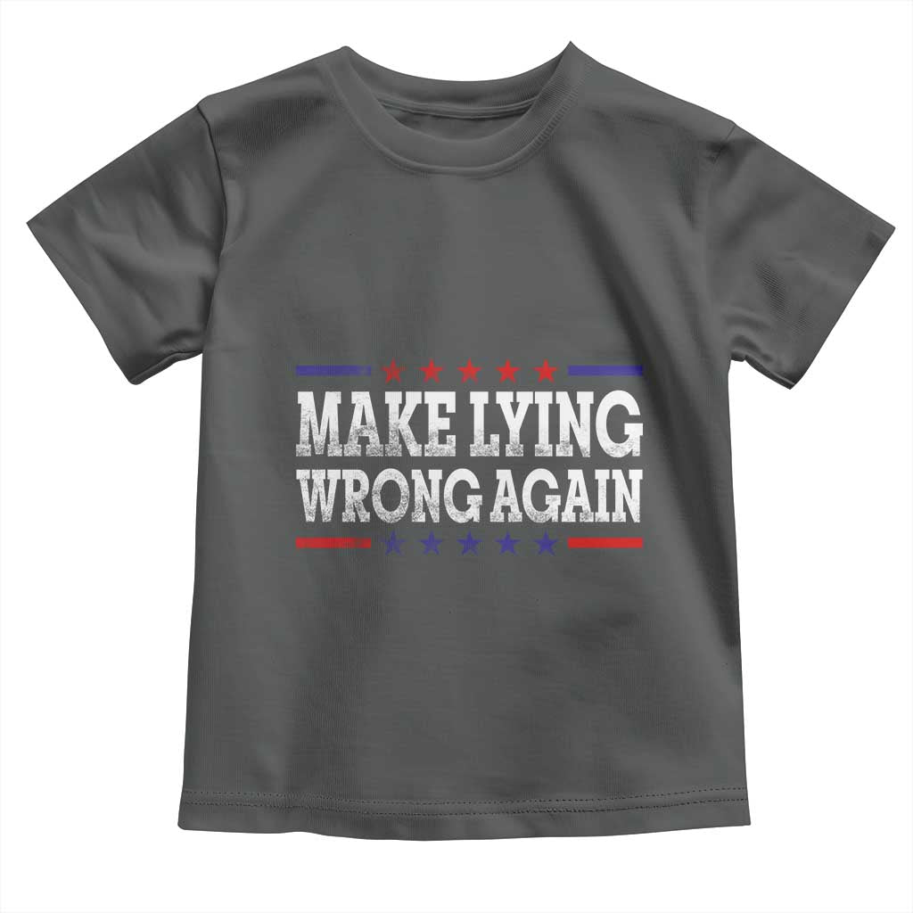 Make Lying Wrong Again Toddler T Shirt Resist Racism TS10 Dark Heather Print Your Wear