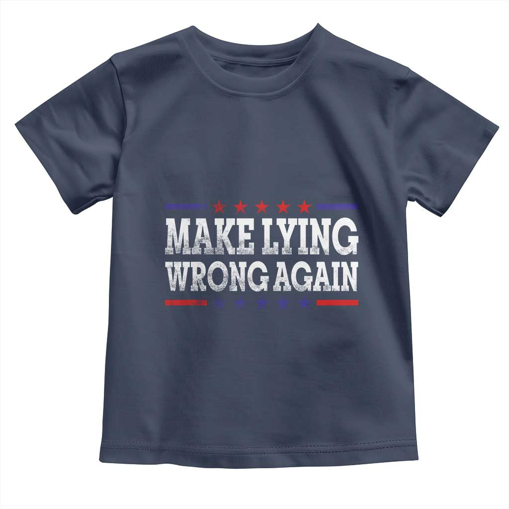 Make Lying Wrong Again Toddler T Shirt Resist Racism TS10 Navy Print Your Wear