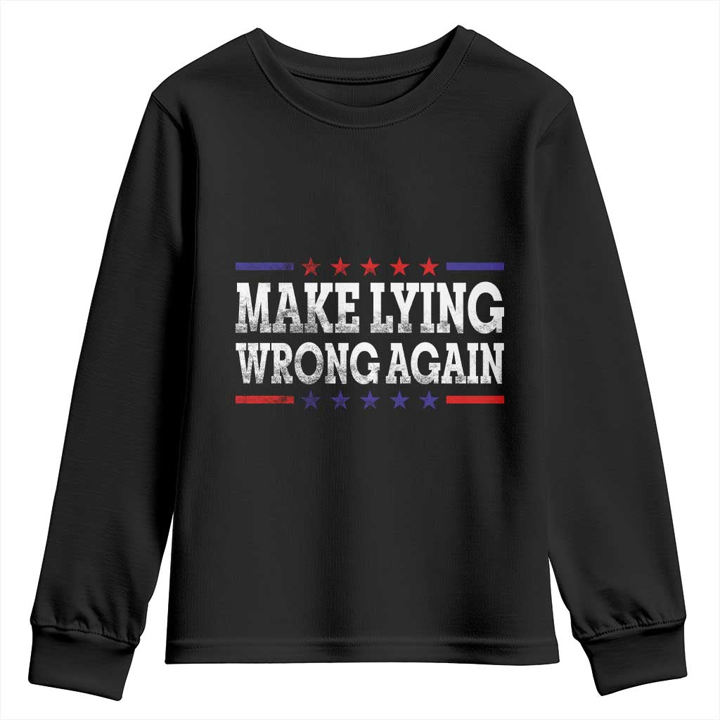 Make Lying Wrong Again Youth Sweatshirt Resist Racism TS10 Black Print Your Wear