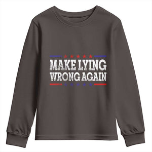 Make Lying Wrong Again Youth Sweatshirt Resist Racism TS10 Dark Chocolate Print Your Wear