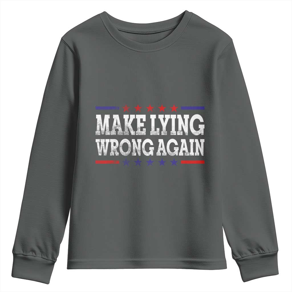 Make Lying Wrong Again Youth Sweatshirt Resist Racism TS10 Dark Heather Print Your Wear
