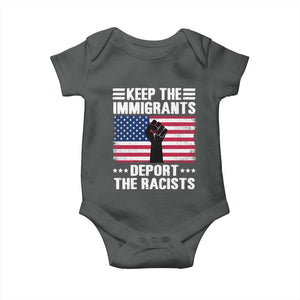 Resist Racism Baby Onesie Keep The Immigrants Deport The Racists TS10 Dark Heather Print Your Wear