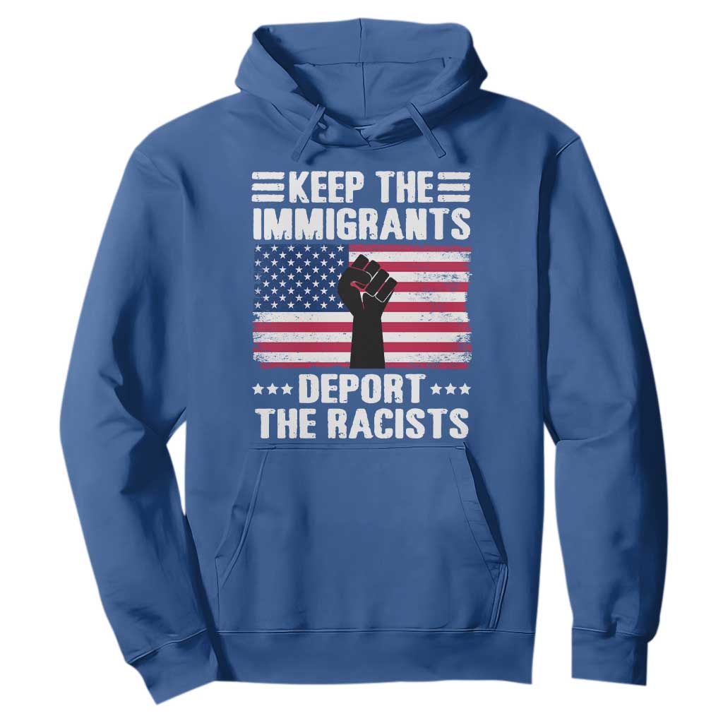 Resist Racism Hoodie Keep The Immigrants Deport The Racists TS10 Royal Blue Print Your Wear