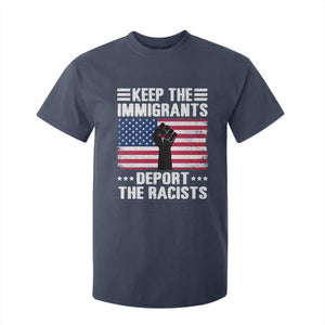 Resist Racism T Shirt For Kid Keep The Immigrants Deport The Racists TS10 Navy Print Your Wear