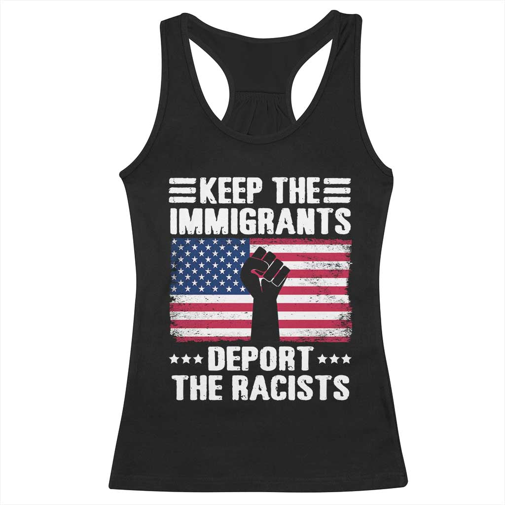 Resist Racism Racerback Tank Top Keep The Immigrants Deport The Racists TS10 Black Print Your Wear