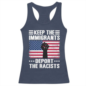 Resist Racism Racerback Tank Top Keep The Immigrants Deport The Racists TS10 Navy Print Your Wear