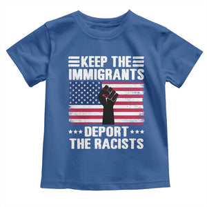 Resist Racism Toddler T Shirt Keep The Immigrants Deport The Racists TS10 Royal Blue Print Your Wear