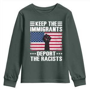 Resist Racism Youth Sweatshirt Keep The Immigrants Deport The Racists TS10 Dark Forest Green Print Your Wear