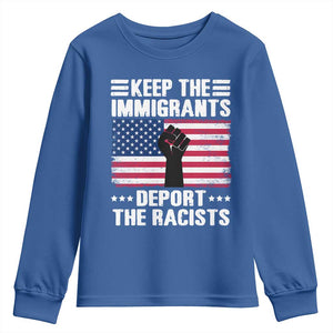 Resist Racism Youth Sweatshirt Keep The Immigrants Deport The Racists TS10 Royal Blue Print Your Wear