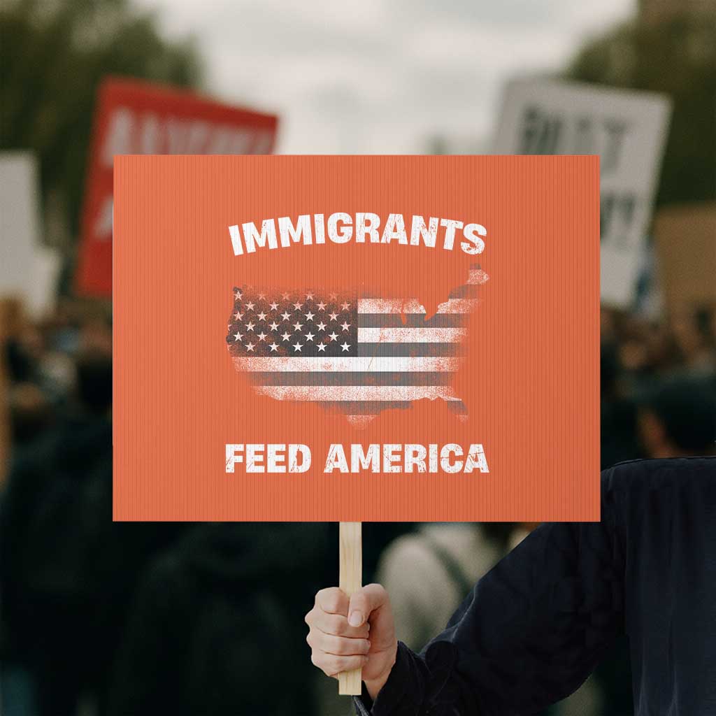 Immigrants Feed America Protest Sign Grunge US Flag TS10 Horizontal 18