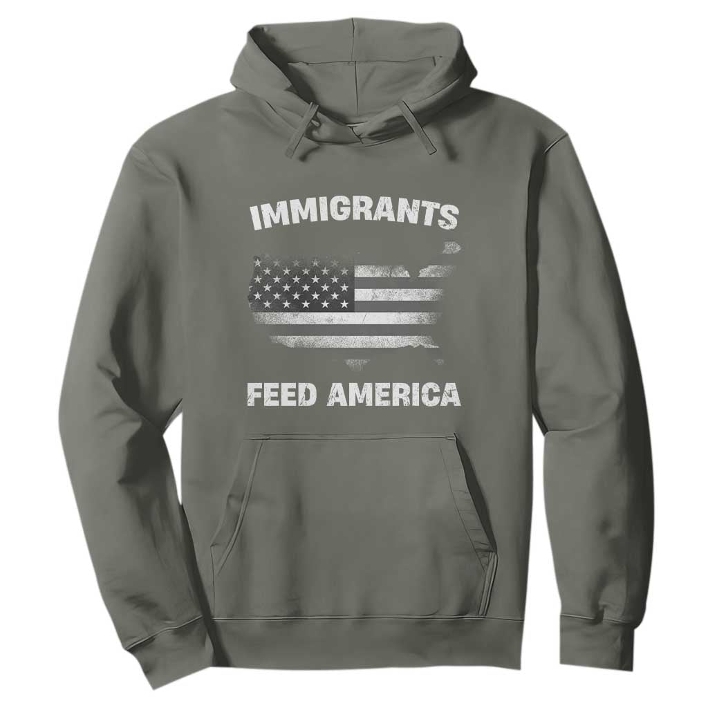Immigrants Feed America Hoodie Grunge US Flag TS10 Military Green Print Your Wear