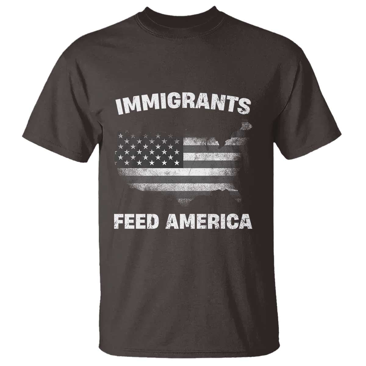 Immigrants Feed America T Shirt Grunge US Flag TS10 Dark Chocolate Print Your Wear