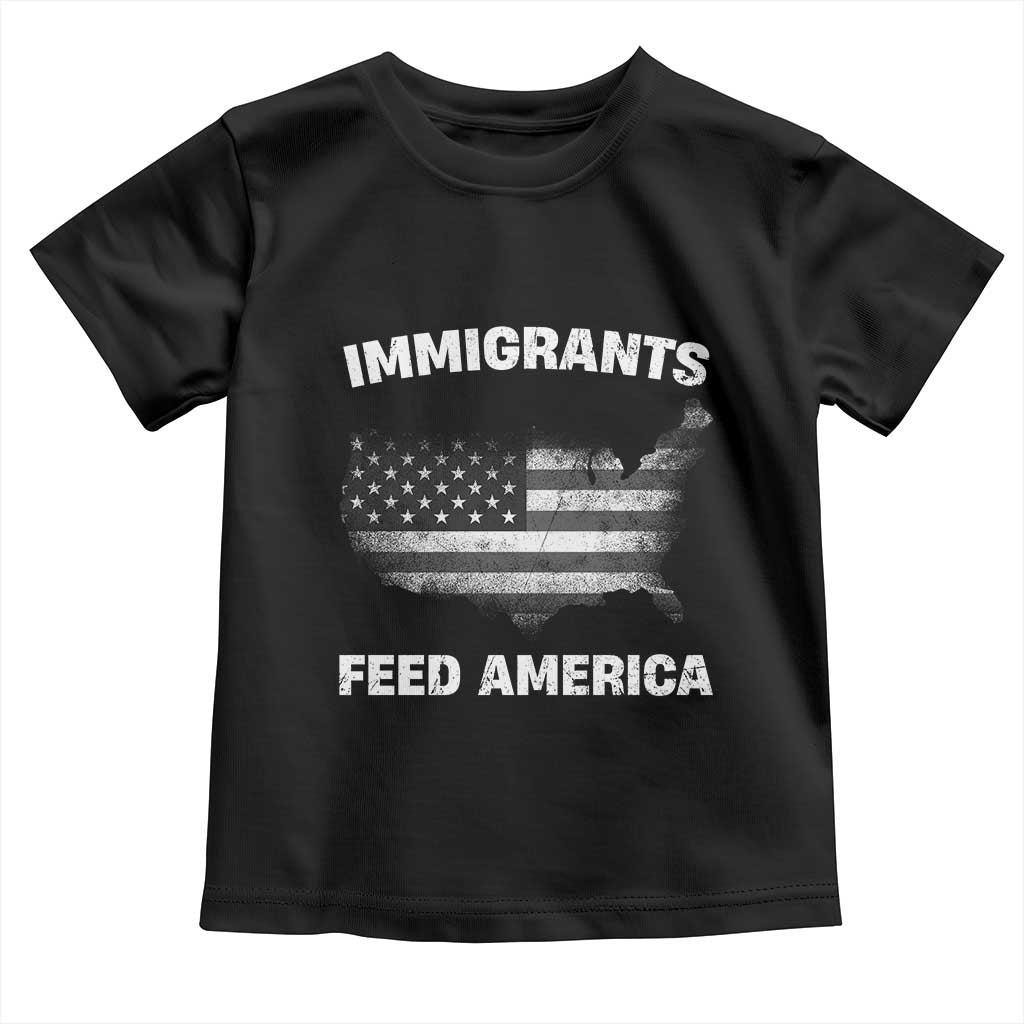 Immigrants Feed America Toddler T Shirt Grunge US Flag TS10 Black Print Your Wear