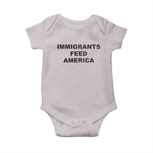 Immigrants Feed America Baby Onesie TS10 Ice Gray Print Your Wear