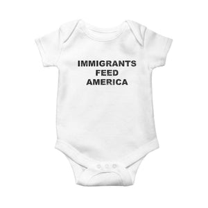 Immigrants Feed America Baby Onesie TS10 White Print Your Wear