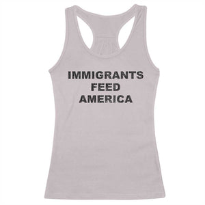 Immigrants Feed America Racerback Tank Top TS10 Ice Gray Print Your Wear