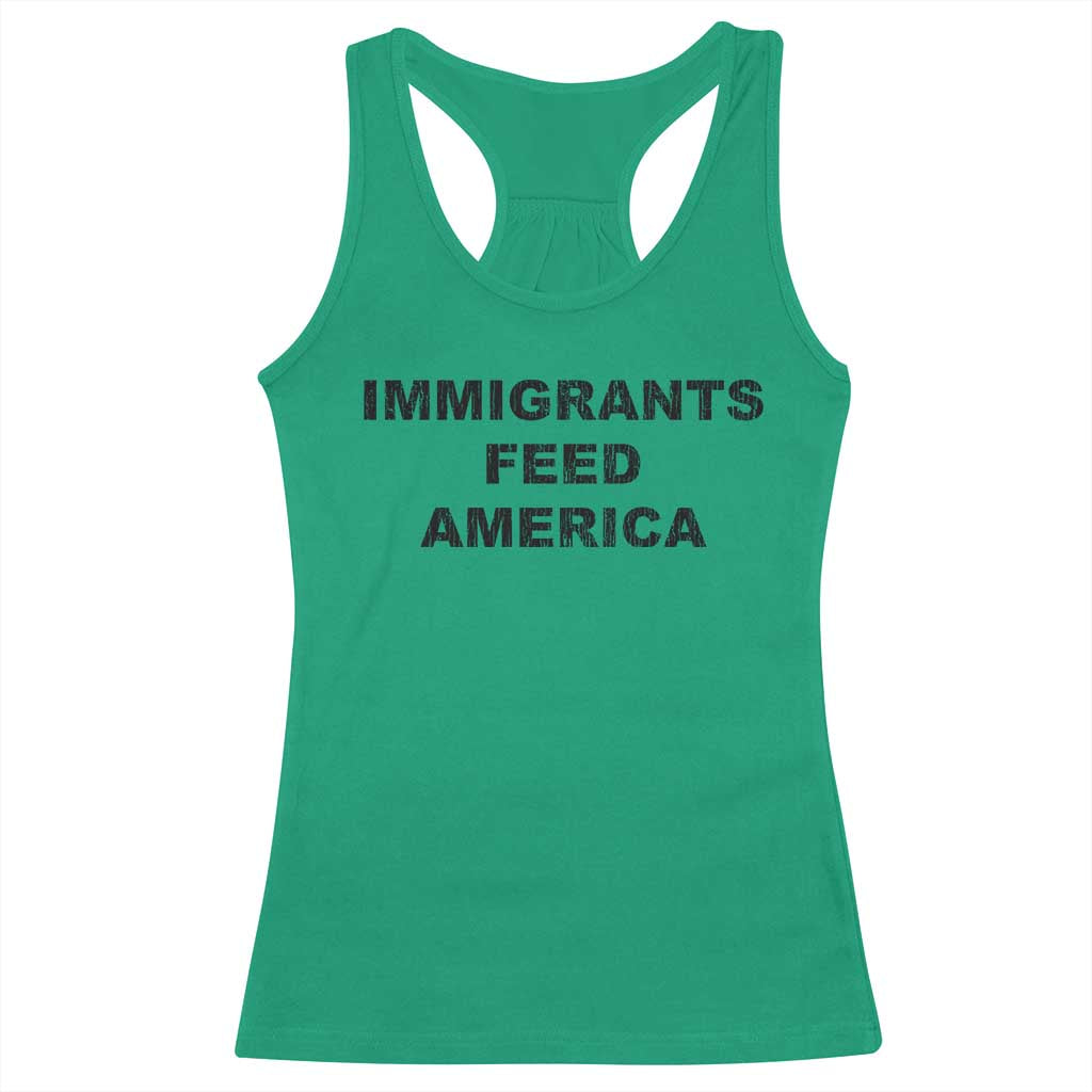 Immigrants Feed America Racerback Tank Top TS10 Irish Green Print Your Wear