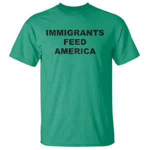 Immigrants Feed America T Shirt TS10 Irish Green Print Your Wear